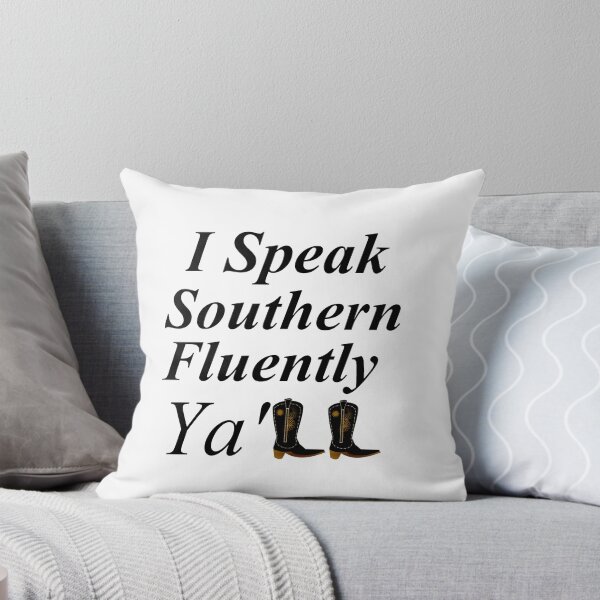 Item preview, I SPEAK SOUTHERN FLUENTLY YA'LL designed and sold by Divertions.