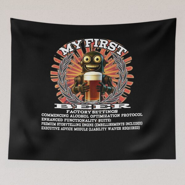 Item preview, My First Beer – Retro Robot Celebration designed and sold by A-T-H.