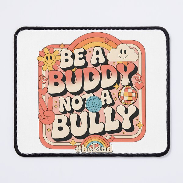 Item preview, Be A Buddy Not A Bully Retro Peace And Love Design designed and sold by ArtDesignTp.