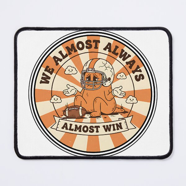 Item preview, We Almost Always Almost Win Funny Football Team Design designed and sold by ArtDesignTp.