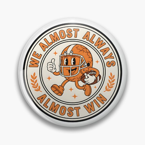 Item preview, We Almost Always Almost Win Funny Football Design designed and sold by ArtDesignTp.