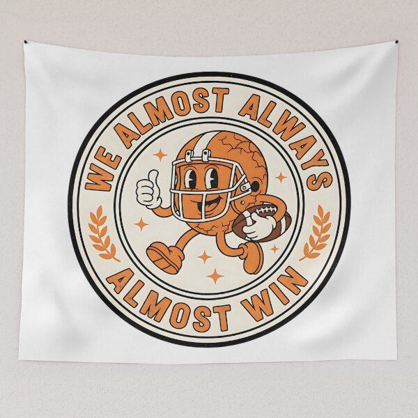 Item preview, We Almost Always Almost Win Funny Football Design designed and sold by ArtDesignTp.