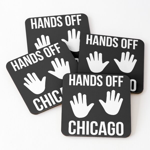Item preview, Hands off Chicago  designed and sold by Rachel the Artist .