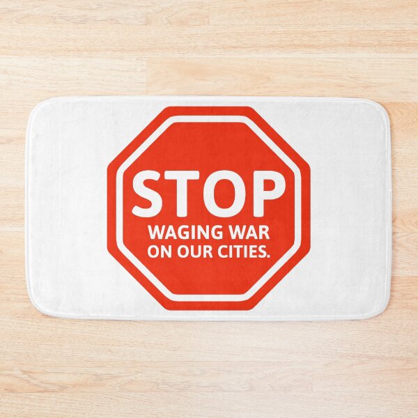 Item preview, Stop waging war on our cities  designed and sold by Rachel the Artist .