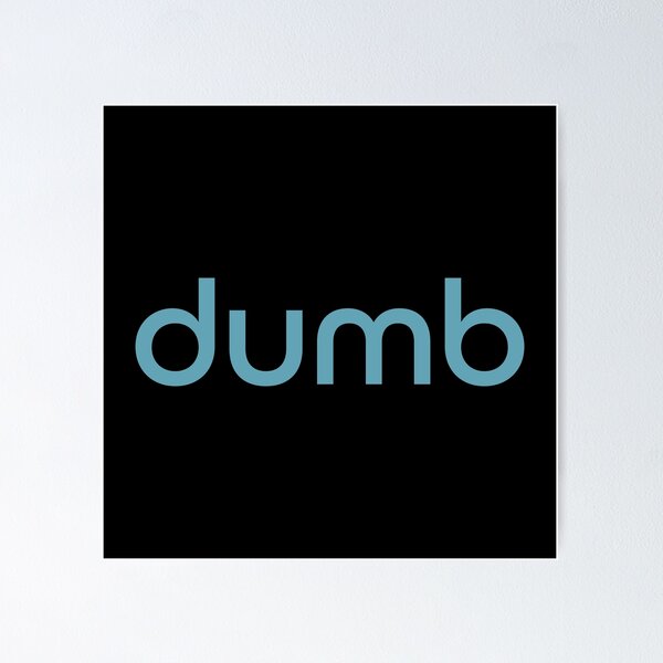 Item preview, dumb designed and sold by dumb.fun shop.