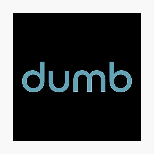 Item preview, dumb designed and sold by dumb.fun shop.