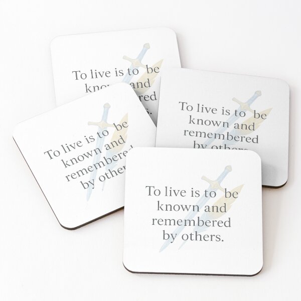 Item preview, "To live is to be known and remembered by others." designed and sold by shiwukoo.