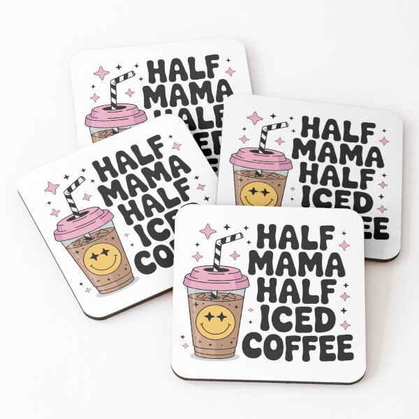 Item preview, HALF MAMA HALF ICED COFFEE designed and sold by jkrphoto.