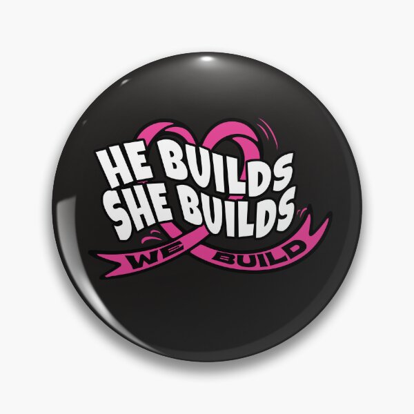 Item preview, He builds She builds designed and sold by Bmbapparel22.
