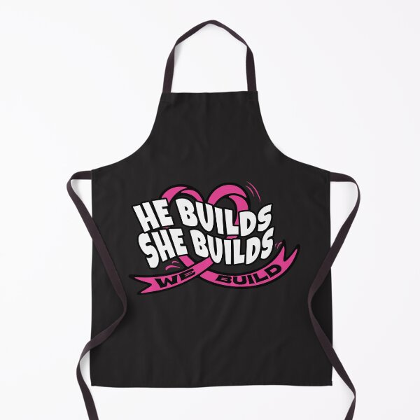 Item preview, He builds She builds designed and sold by Bmbapparel22.