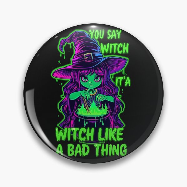 Item preview, Neon Witch Glow – “You Say Witch Like It’s a Bad Thing” Halloween Art ?? designed and sold by snoezelstudio.