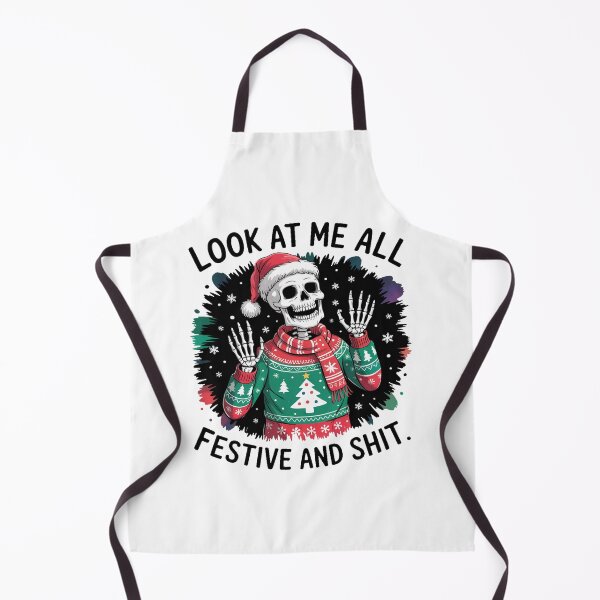Item preview, Look At Me All Festive And Shit designed and sold by bonnieleigh6902.