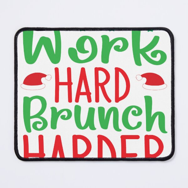 Item preview, Work Hard Brunch Harder Christmas T-Shirt – Funny Holiday Brunch Lover Tee designed and sold by AgnieszkaTees.