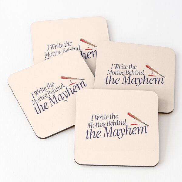 Item preview, I Write the Motive Behind the Mayhem - crime writer  designed and sold by TaurusC95.