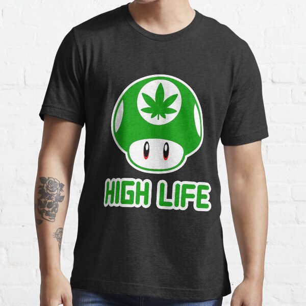 HIGH LIFE HANFBLATT - STONED PILZ - WEED - KIFFER PILZ - 420 Essential T-Shirt
