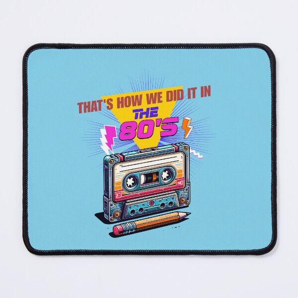 Item preview, That’s How We Did It in the 80s designed and sold by Cool Monkey Designs.