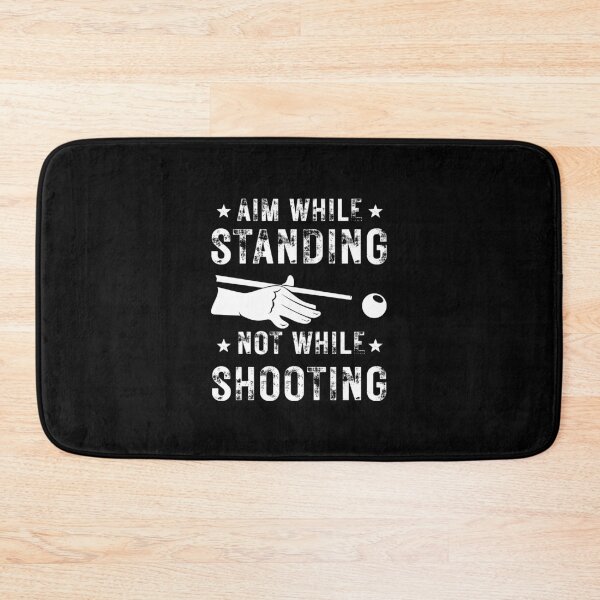 Item preview, Aim While Standing Not while Shooting Funny Pool Billiard Player  designed and sold by MouDantArts.