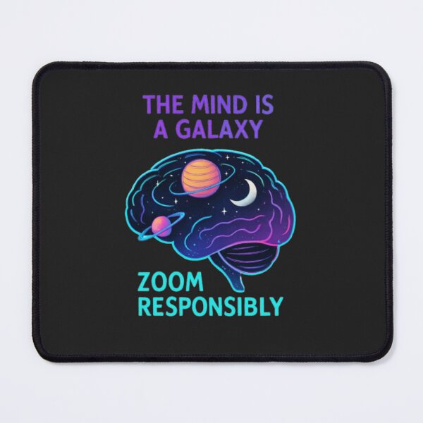 Item preview, The mind is a galaxy — zoom responsibly now designed and sold by Kony83.