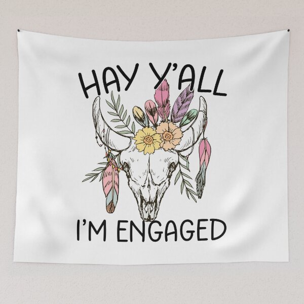 Item preview, Hay Y'all I'm Engaged designed and sold by mester26.