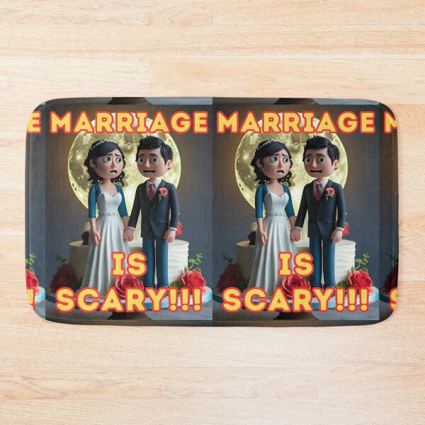 Item preview, MARRIAGE IS SCARY!!! designed and sold by REALiTY WiTHiN.
