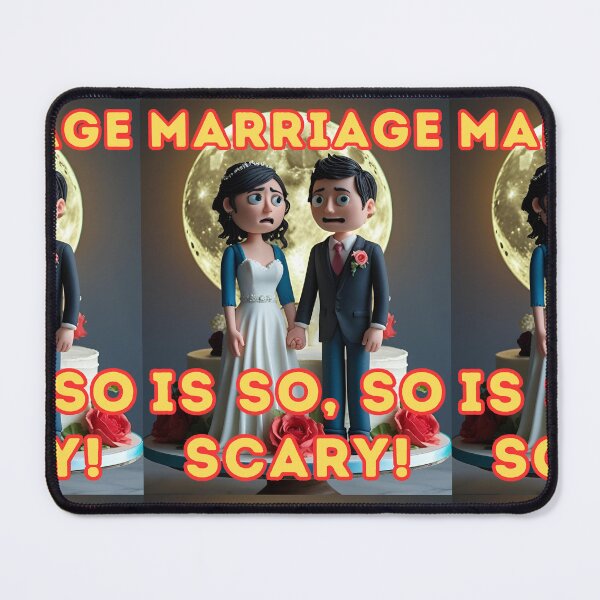 Item preview, MARRIAGE IS SO, SO SCARY! designed and sold by DiViNE WiTHiN.