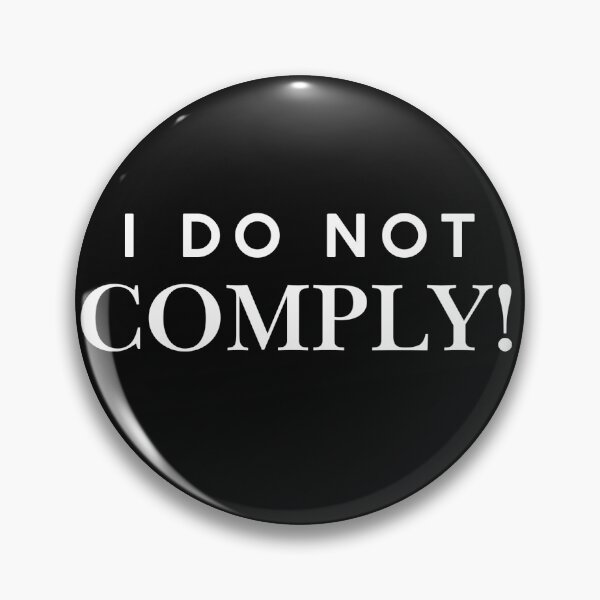 Item preview, I do not comply designed and sold by tattooclumsey.