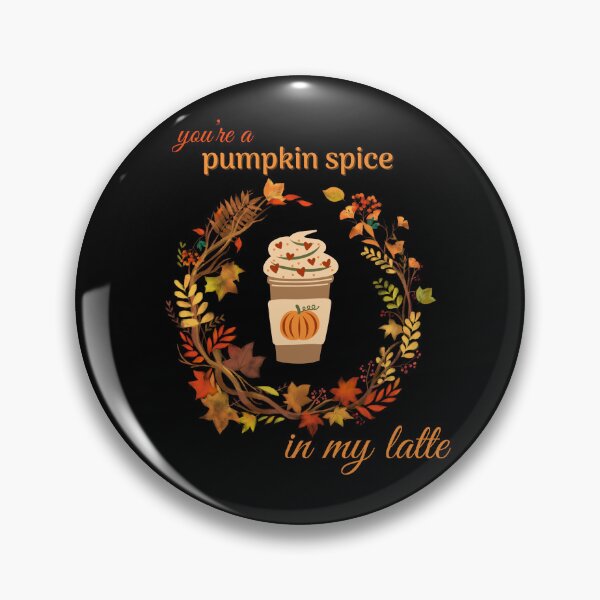 Item preview, 'You're A Pumpkin Spice In My Latte' - Cozy Casual Design for Autumn Lovers designed and sold by AtushaSpark.