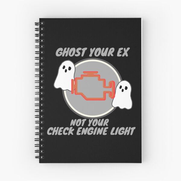 Item preview, Ghost Your ex not your check engine light designed and sold by TaraPen.