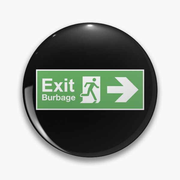 Item preview, Exit Burbage designed and sold by twHistory.