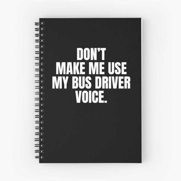 Item preview, Don't Make Me Use My Bus Driver Voice Funny School Bus Driver designed and sold by MouDantArts.