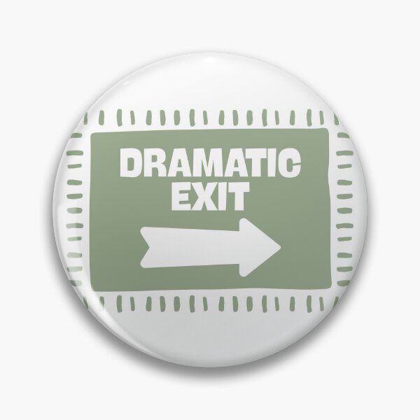 Item preview, Dramatic Exit Funny Kitchen designed and sold by Dondonmart.