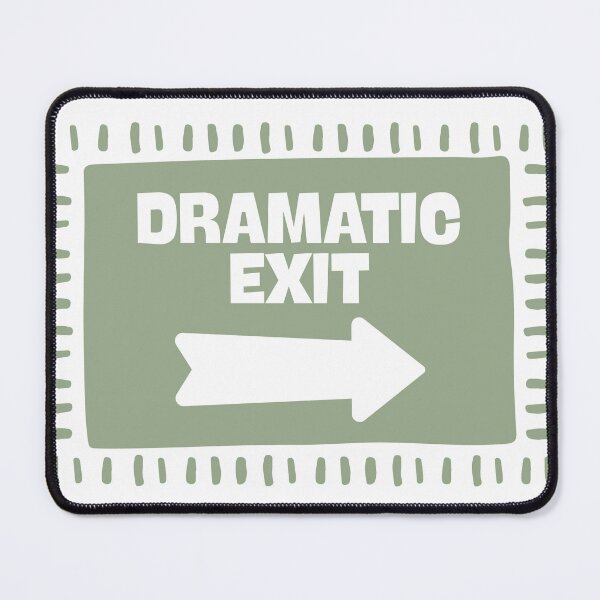 Item preview, Dramatic Exit Funny Kitchen designed and sold by Dondonmart.