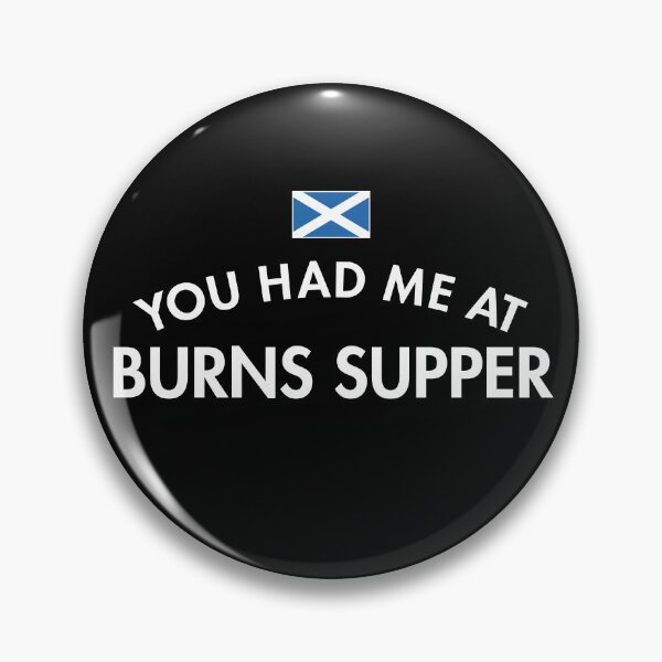 Item preview, You Had Me at Burns Supper designed and sold by twHistory.