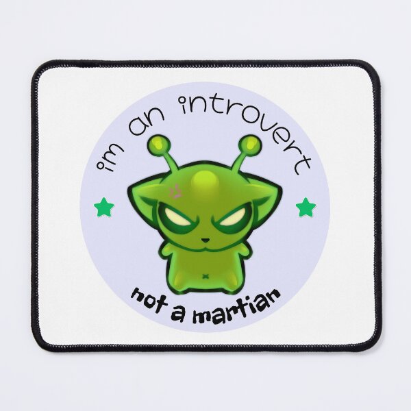 Item preview, I'm an Introvert Not a Martian Sticker designed and sold by browniebazooka.