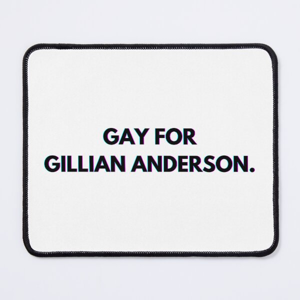 Item preview, Gay for Gillian Anderson designed and sold by PopCultureAndStuff.