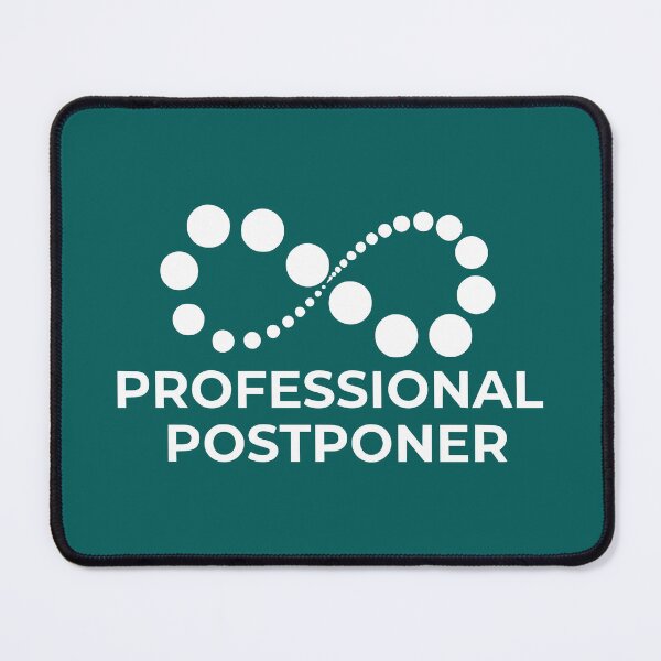 Item preview, Professional Postponer (turquoise) designed and sold by aTulier.