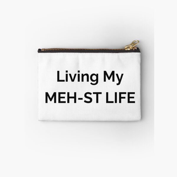 Item preview, LIVING MY MEH-ST LIFE - Black & White designed and sold by FABOArt.