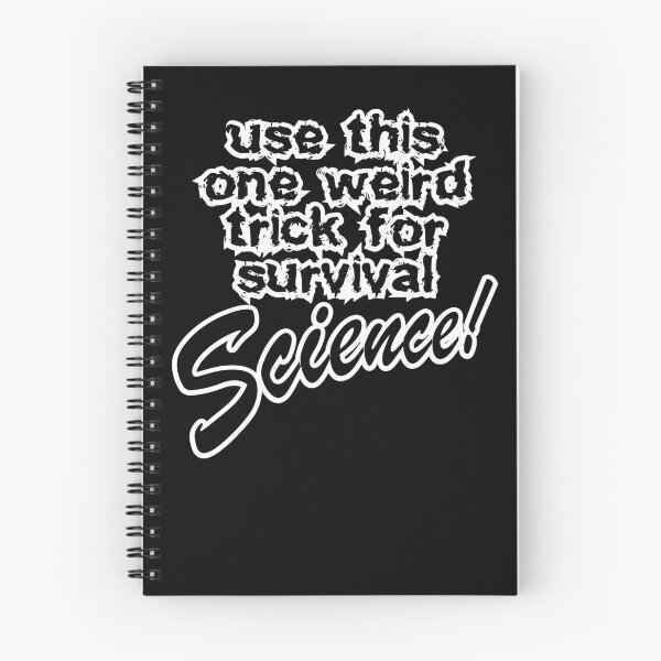 Item preview, use this one weird trick for survival science, black background designed and sold by mntimg.