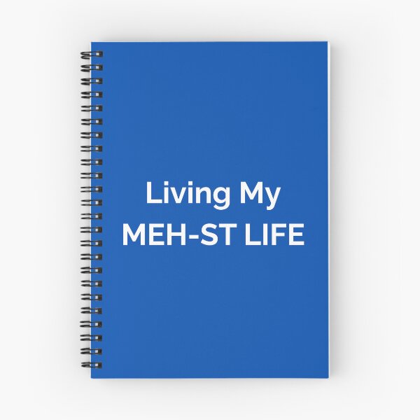 Item preview, LIVING MY MEH-ST LIFE - White Text designed and sold by FABOArt.
