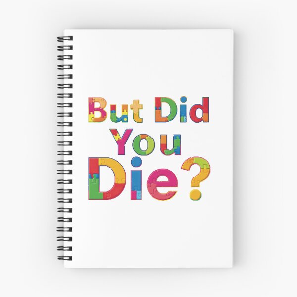 Item preview, But Did You Die? #5 designed and sold by EunsooLee.
