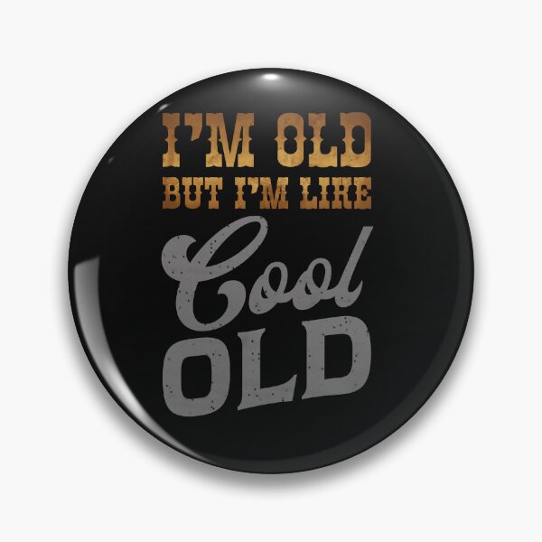 Item preview, I'm Old But Like Cool Old Shirt designed and sold by LashondaGreen89.