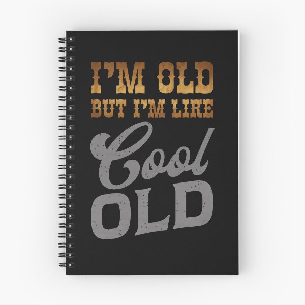 Item preview, I'm Old But Like Cool Old Shirt designed and sold by LashondaGreen89.