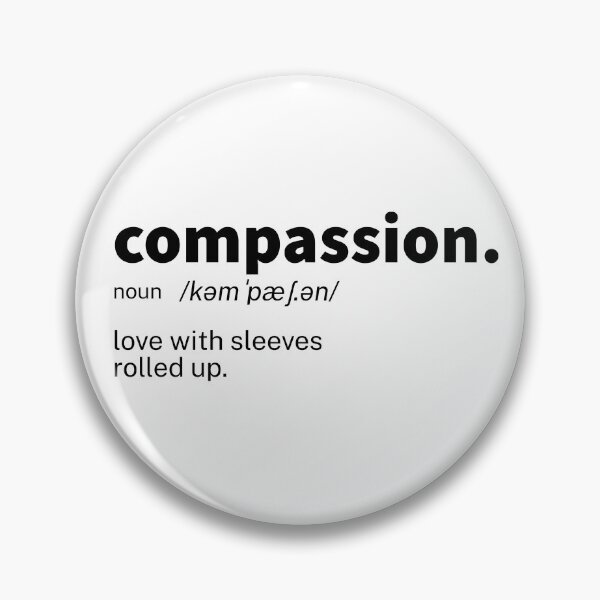 Item preview, Compassion Definition Inspirational designed and sold by IronWords.