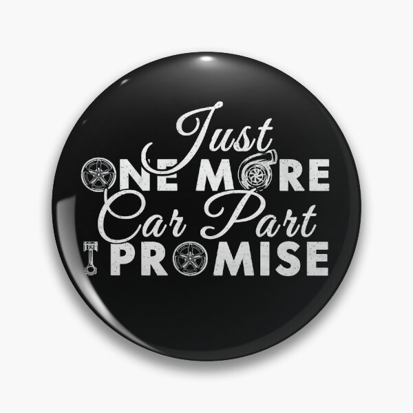 Item preview, Just One More Car Part Tee designed and sold by LarryMBrown.