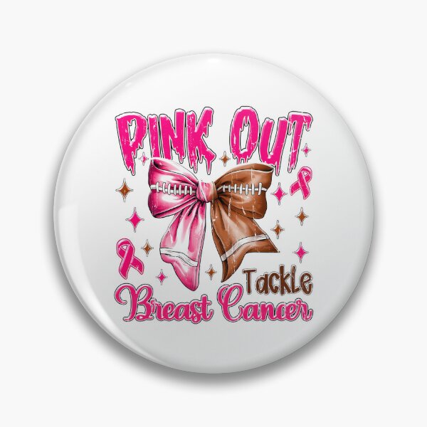 Item preview, Pink Out Tackle Breast Cancer designed and sold by hissxxart.