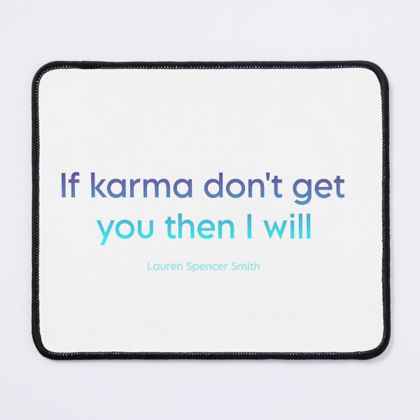 Item preview, If karma don't get you then I will designed and sold by ExpendableNasha.