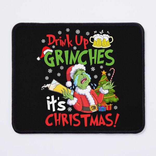 Item preview, Dri.nk Up Gri.nchess It's Christmas! designed and sold by ConroyReinhold.