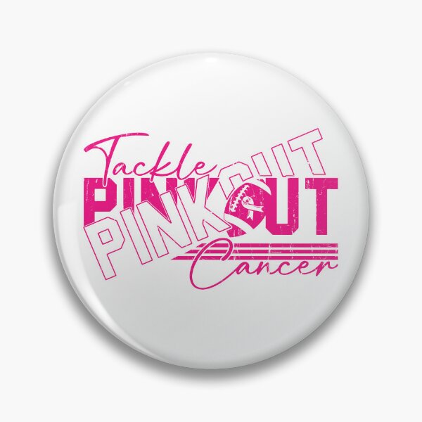 Item preview, Pink Out Tackle Breast Cancer designed and sold by hissxxart.