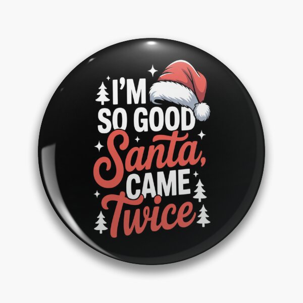 Item preview, Im so Good Santa Came Twice Naughty Ugly Dirty Santa Sweatshirt designed and sold by VladoZork.