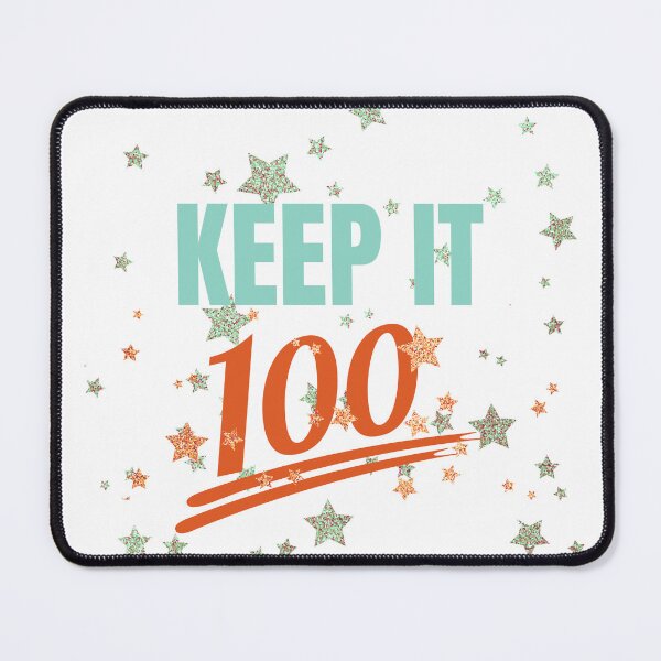 Item preview, Keep It 100 designed and sold by LisaMichelleArt.